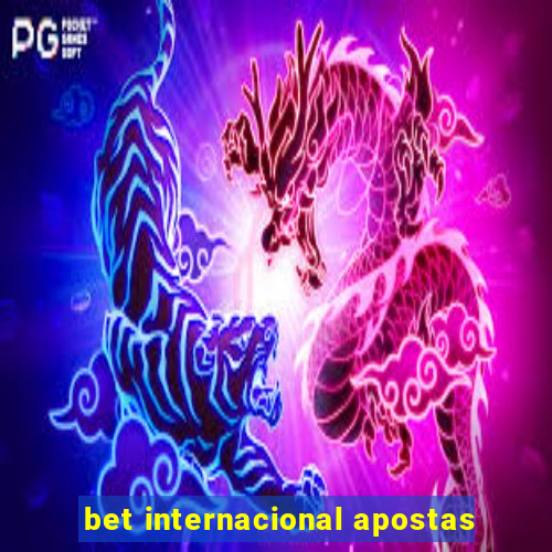 bet internacional apostas